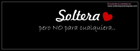 frases para portada de facebook para mujeres solteras|Frases para portada de Facebook para mujeres solteras